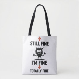 Funny "I m Fine" Arrows Cartoon T - Shirt Tasche