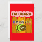 Funny I Miss You Ich bin gelangweilt Briefpapier (Vorne/Hinten)
