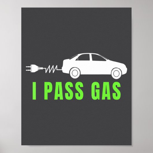 Funny I P Gas Electric Car I Love Evs Electri  Poster (Vorne)