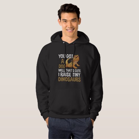 Funny I Raise Tiny Dinosaurier Barted Dragon Pet Hoodie (Vorne ganz)