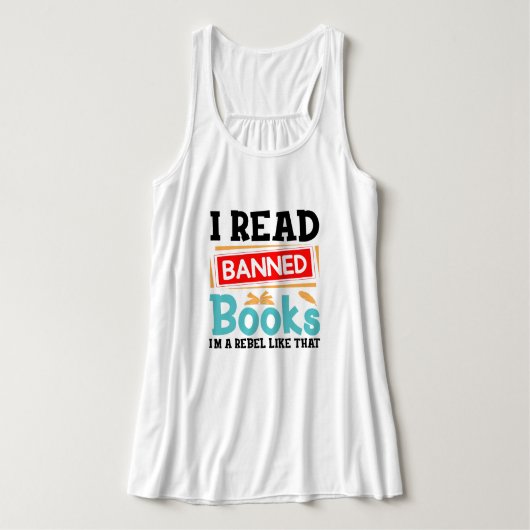 Funny I Read Banned Books Rebel Quote Tank Top (Design Vorderseite)