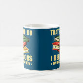 Funny I Read Books Kaffeetasse (Mittel)