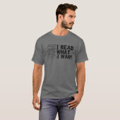 Funny I Read What I Want Banned Book Lovers' Appar T-Shirt (Vorne ganz)
