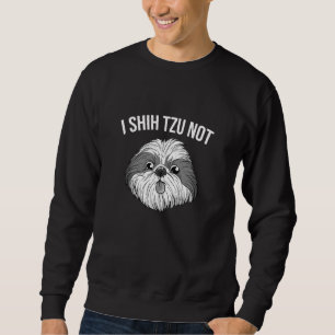 Funny I Shih Tzu Nicht Niedlich Hunde Rasse Männer Sweatshirt