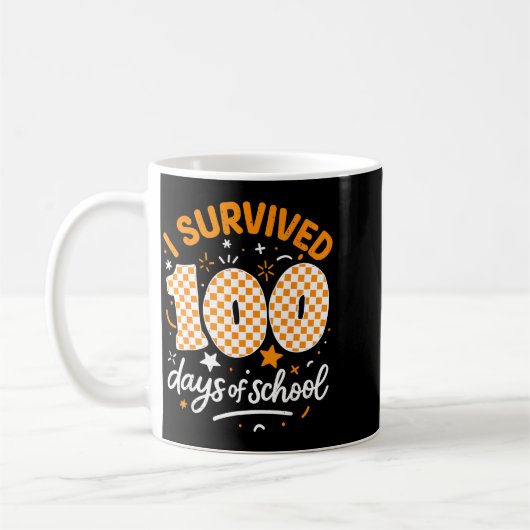 Funny I Survived 100 Days Of School Student Teache Kaffeetasse (Links)