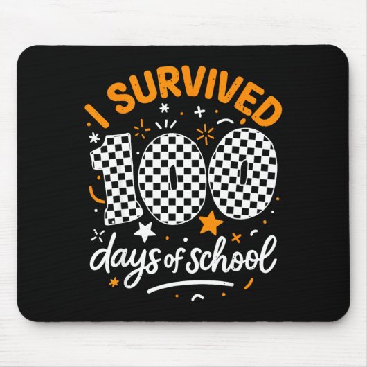 Funny I Survived 100 Days Of School Student Teache Mousepad (Vorne)