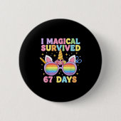 Funny I Survived 67 Days Of School Cat Teachers St Button (Vorderseite)
