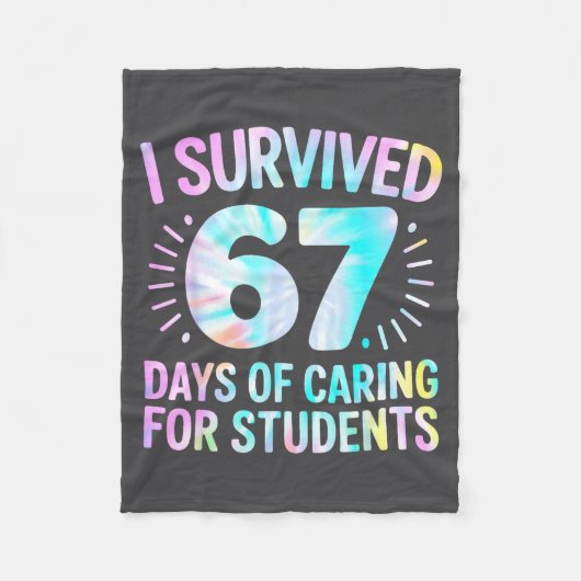 Funny I Survived 67 Days Of School Nurse Tie Dye W Fleecedecke (Vorderseite)