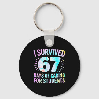 Funny I Survived 67 Days Of School Nurse Tie Dye W Schlüsselanhänger
