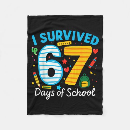 Funny I Survived 67 Days Of School Teacher Student Fleecedecke (Vorderseite)