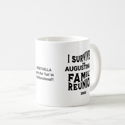 Funny I Survived Family Wiedersehen Personalized M Kaffeetasse (VorderseiteRechts)