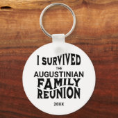 Funny I Survived Family Wiedersehen Schlüsselanhänger (Vorderseite)