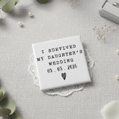 Funny I Survived My Daughter’s Wedding Quote Button
