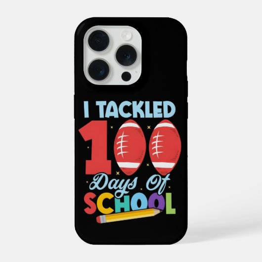 Funny I Tackled 100 Days School Football Kids iPhone Hülle (Rückseite)