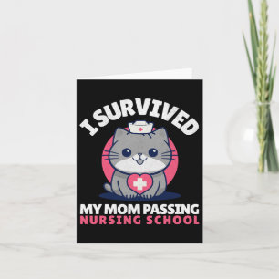 Funny I überlebte Mama Ping Nursing Schule Niedlic Karte
