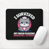 Funny I überlebte Mama Ping Nursing Schule Niedlic Mousepad (Mit Mouse)