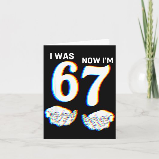 Funny I Was 6 Now I'm 7 Six Seven Meme 7 Year Old Karte (Vorderseite)