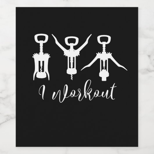 Funny I Work out Wein Flasche Korkenzieher Weinetikett (Einzelnes Label)