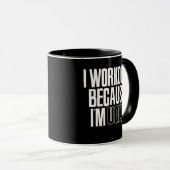 Funny I Workout Because I'm Ugly Gym Humor Tasse (VorderseiteRechts)