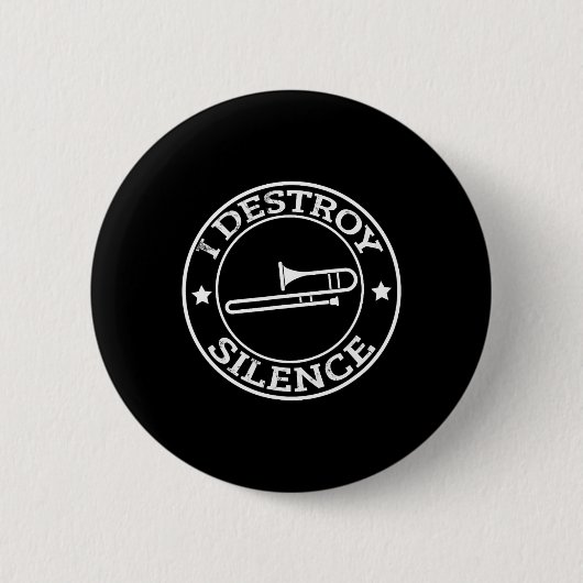Funny I zerstöre Stille Trombone Trumpet Player Tr Button (Vorderseite)