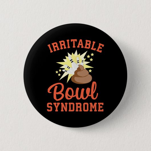 Funny Ibs Pooping Joke Irritable Bowel Syndrome Bo Button (Vorderseite)