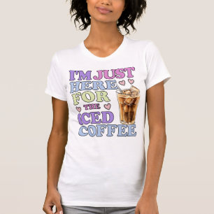 Funny Ice Coffee Lover Zitat T - Shirt