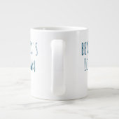 Funny Ice Cream Quote Gag Personalisierter Name Jumbo-Tasse (Rückseite)