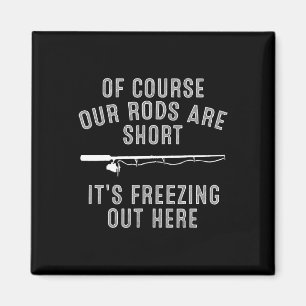 Funny Ice Fishing Art für Männer Vater Vater Eis F Magnet