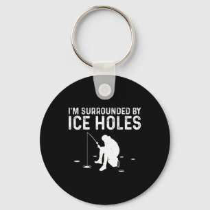 Funny Ice Fishing Gift for Men Schnee hält Fairnes Schlüsselanhänger