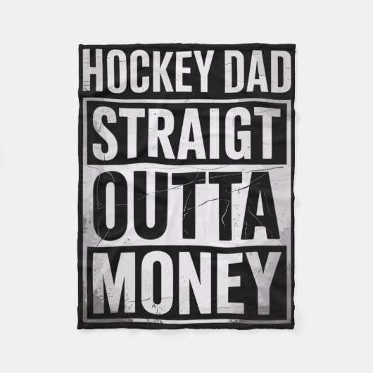 Funny Ice Hockey Dad Straight Outta Money Joke Hoc Fleecedecke (Vorderseite)
