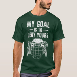 Funny Ice Hockey Goalie Design Kinder Männer Fraue T-Shirt