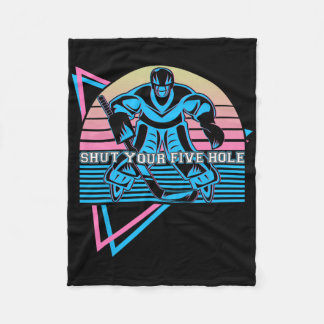 Funny Ice Hockey Retro Shut Your Five Hole  Fleecedecke