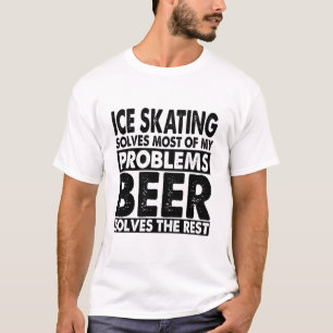 Funny Ice Skaten und Bier löst meine Probleme Ges T-Shirt