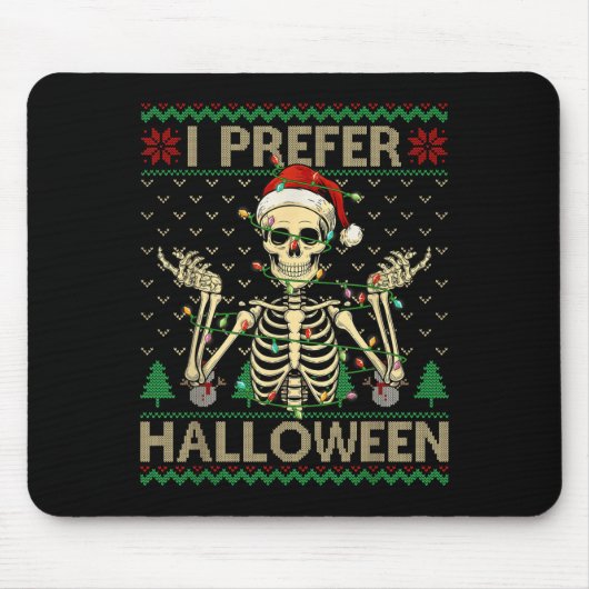 Funny ich bevorzuge Halloween Skeleton Ugly Christ Mousepad (Vorne)