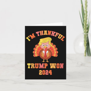 Funny, ich bin dankbar Trump 2024 Wir gewinnen Tha Karte