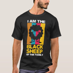 Funny, ich bin das schwarze Schaf von Familienspie T-Shirt