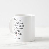 Funny "Ich bin dein Lieblingskind" Kaffeetasse (Vorderseite Links)