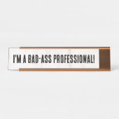 Funny, ich bin ein Beruflicher Name Plate für schl Schreibtischnamensplakette (Vorderseite )