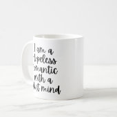 Funny ich bin ein hoffnungsloser Romantik Kaffeetasse (Vorderseite Links)