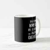 Funny, ich bin ein stolzer Cheer Bruder eines Chee Kaffeetasse (VorderseiteRechts)