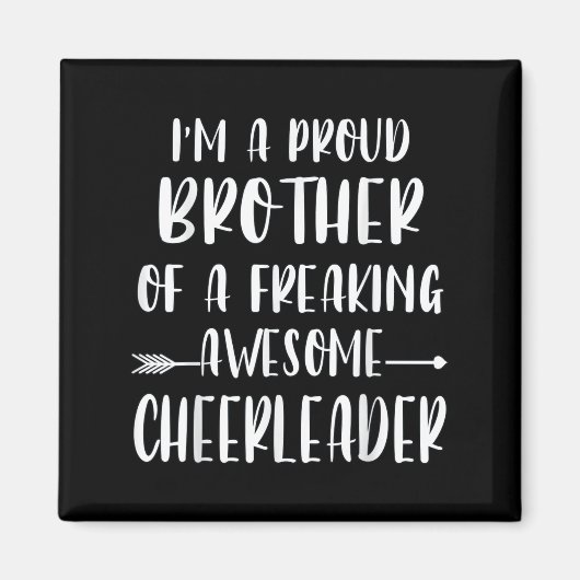 Funny, ich bin ein stolzer Cheer Bruder eines Chee Magnet (Vorne)