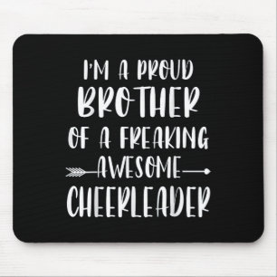 Funny, ich bin ein stolzer Cheer Bruder eines Chee Mousepad