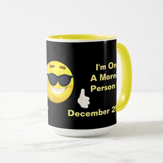 Funny Ich bin ein Zitat von Morgenmensch mit Emoji Tasse (VorderseiteRechts)