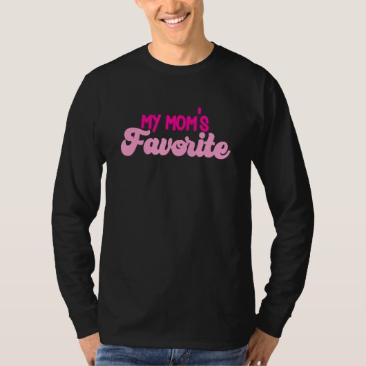 Funny Ich bin Mamas Liebling Son Daughter S T-Shirt (Vorderseite)