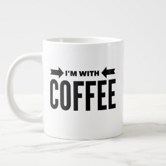 Funny "Ich bin mit Kaffee" Jumbo Tasse 20 oz.