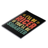 Funny, ich bin netter, wenn du klüger bist notizblock (Linke Seite)