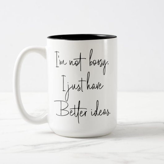 Funny, ich bin nicht Bossy Coworker Boss Geschenk Zweifarbige Tasse (Links)