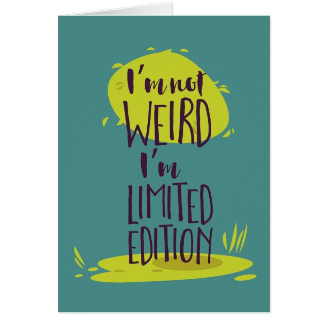 Funny, ich bin nicht komisch, ich bin Limited Edit (Vorne)