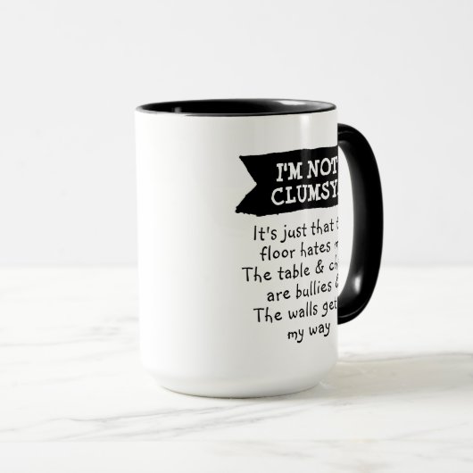 Funny, ich bin nicht unbeholfen tasse (VorderseiteRechts)