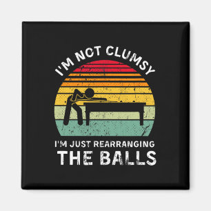 Funny ich bin nicht ungeschickt Pool Hall Billards Magnet